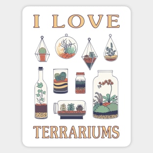 I Love Terrariums Magnet